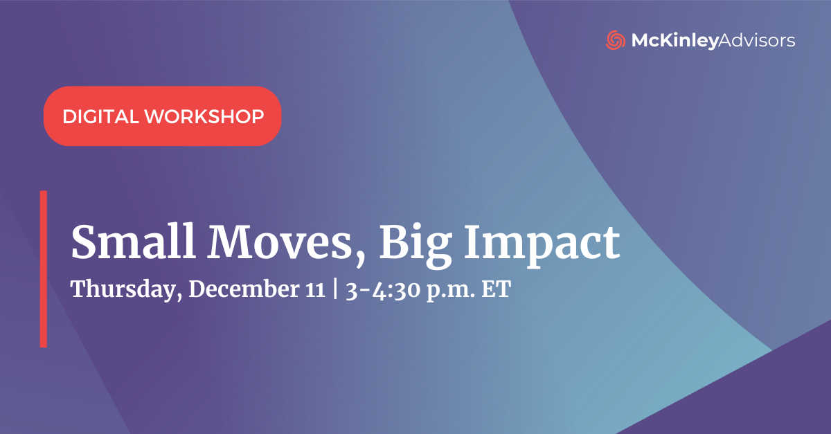 Small Moves, Big Impact Workshop